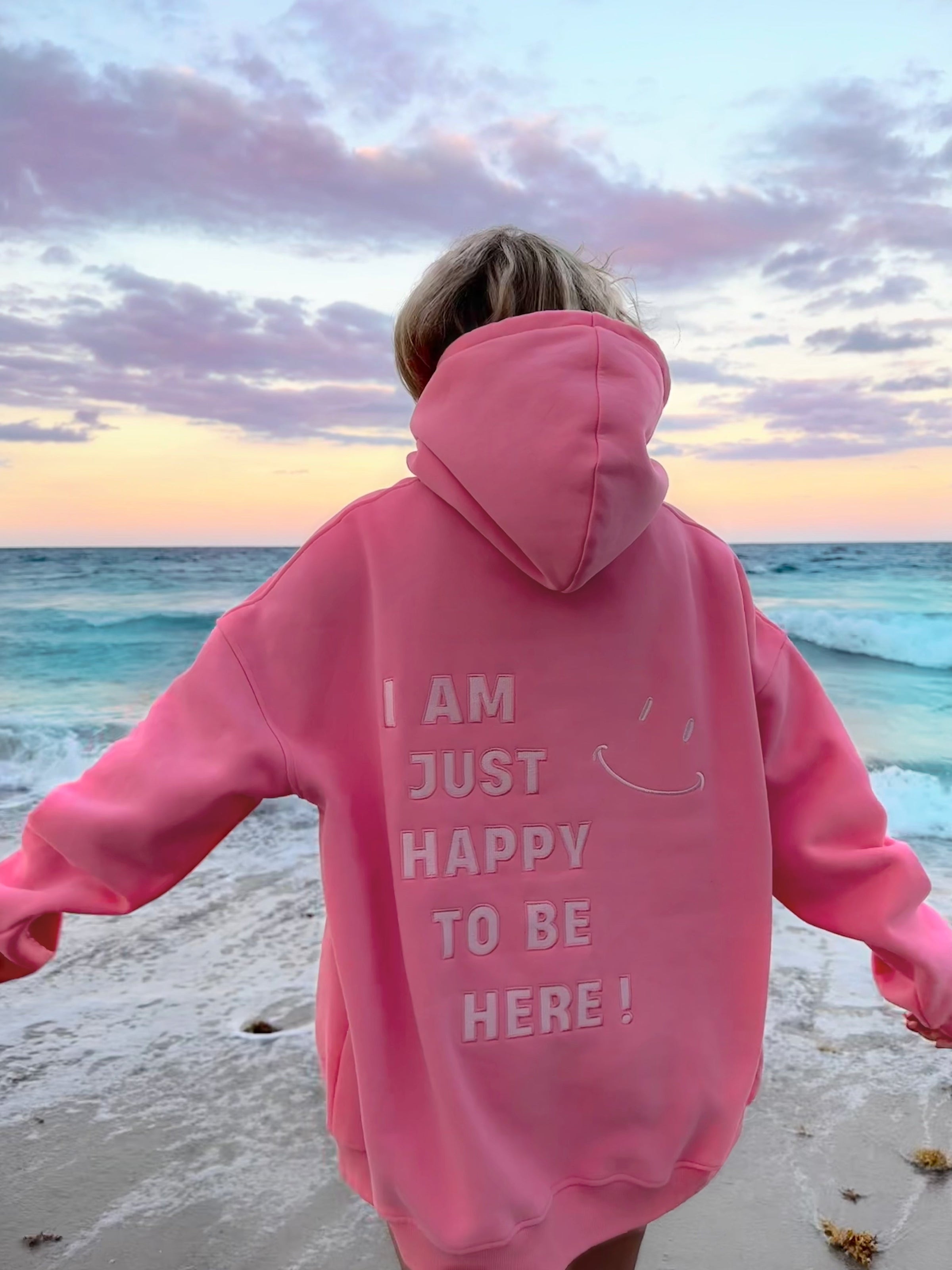 Sunkissed Coconut I Am Just Happy To Be Here Embroider Hoodie